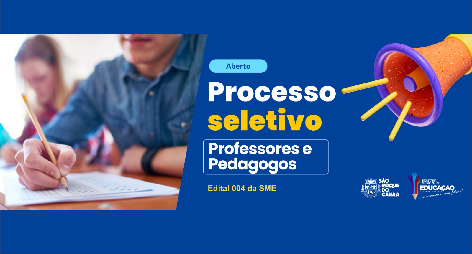 Processo Seletivo 004 da SME